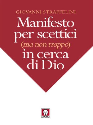 cover image of Manifesto per scettici (ma non troppo) in cerca di Dio